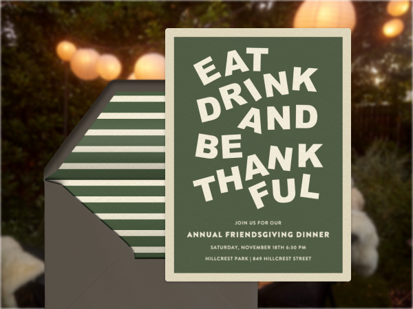 Eat Drink and Be Thankful Invitation